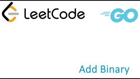 Image result for Add Binary Utube YouTube LeetCode Python