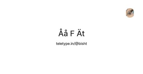 Åå F Ät — Teletype
