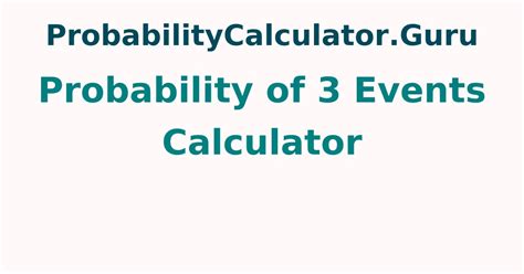 Image result for Probability of Events Calculator