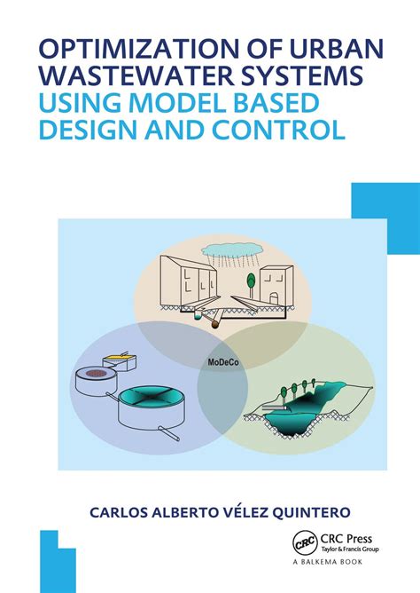 Optimization of Urban Wastewater Systems using Model Based Design and ...