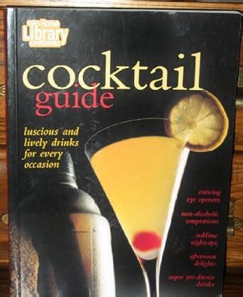 Buy Cocktail Guide (Home Library Cookbooks) Book Online at Low Prices ...
