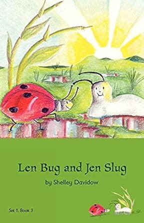Buy Len Bug and Jen Slug: Book 3 (Early Reader) Book Online at Low ...