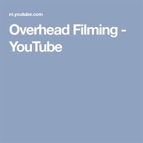 Image result for Overhead Filming