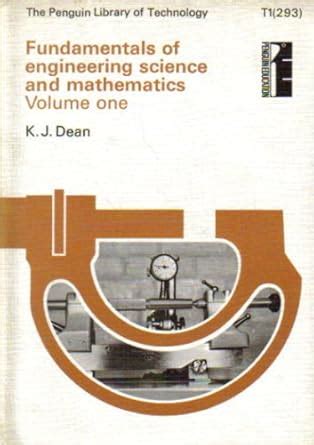 Fundamentals of Engineering Science and Mathematics: v. 1 (Library of ...