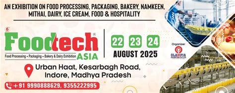 Foodtech Asia indore Tickets, Urban Haat, Indore, 22 August to 24 ...