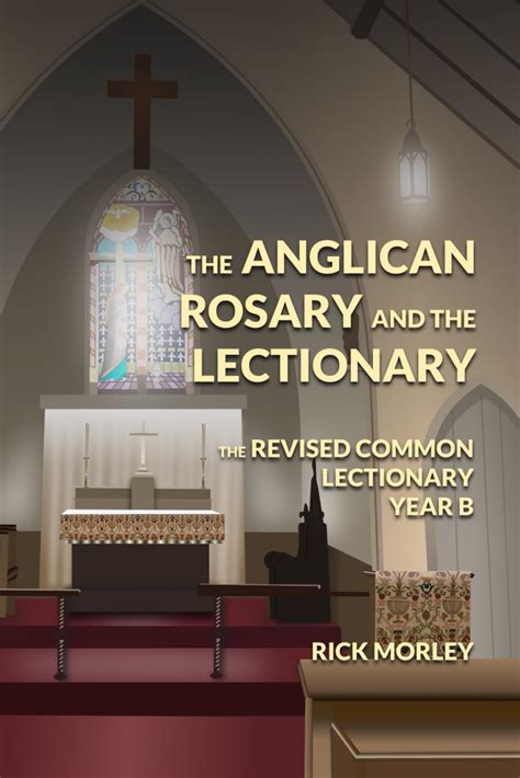 Buy The Anglican Rosary and the Lectionary: The Revised Common ...