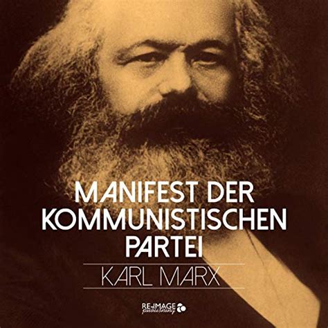 Manifest der Kommunistischen Partei (Audio Download): Karl Marx ...