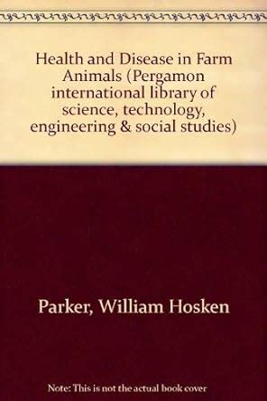 Buy Health and Disease in Farm Animals (Pergamon international library ...
