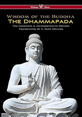 Buy Dhammapada (Wisehouse Classics - The Complete & Authoritative ...