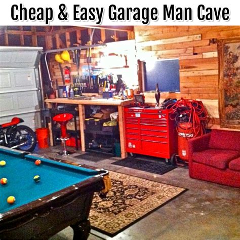 Cheap and Easy Garage Man Cave Ideas