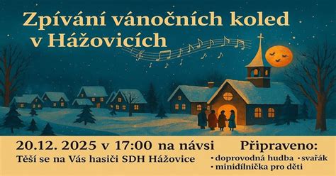 Zpívání vánočních koled v Hážovicích , Hážovice 2152, Rožnov pod ...