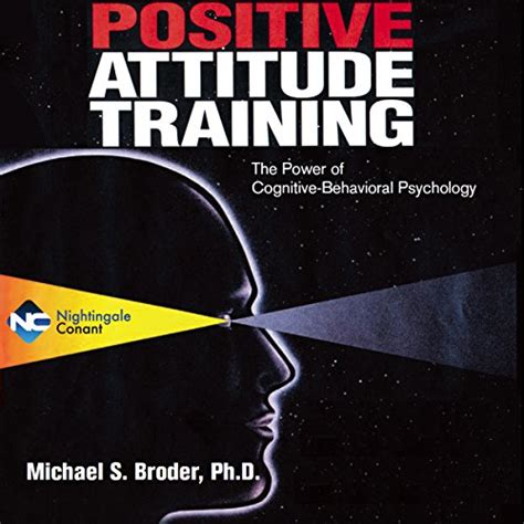 Positive Attitude Training (Audio Download): Michael Broder, Michael ...