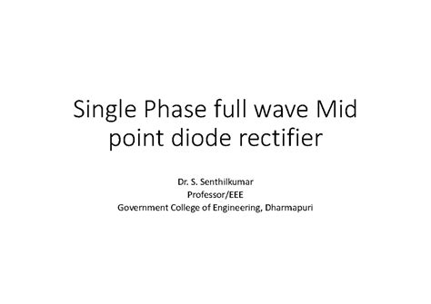 Half wave mid rectifier - Single Phase full wave Mid point diode ...