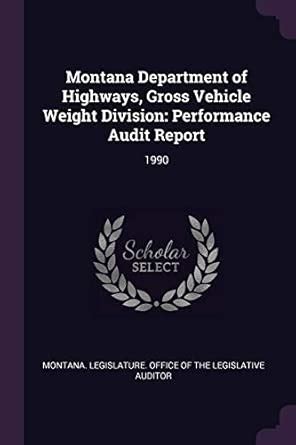 Buy Montana Department of Highways, Gross Vehicle Weight Division ...