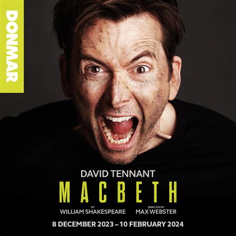 DAVID TENNANT AS MACBETH AND THE EUROPEAN PREMIÈRE OF LYNN NOTTAGE’S ...