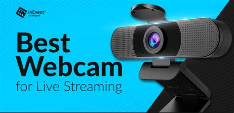 Top 10 Best webcam for live streaming in 2024 | InEvent
