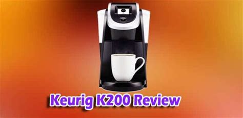 https://tastycoffeemaker.com/keurig-k200-review/ | Keurig, Coffee cups ...