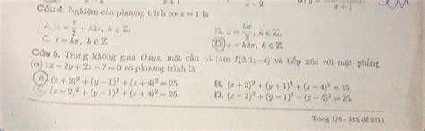 Giải quyết:x+1 |x=2 y=frac x+1 Cầu 4. Nghiệm của phương trình cos x=1 ...