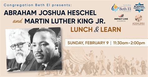 Abraham J. Heschel and MLK Jr. Lunch & Learn, Congregation Beth El ...