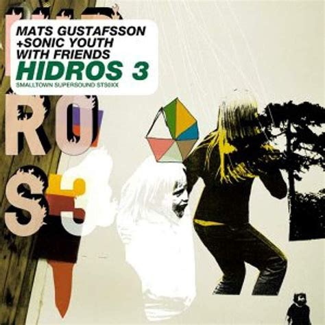 Hidros 3: Sonic Youth, Mats Gustafsson: Amazon.in: Music}