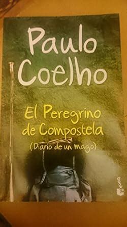 Amazon.in: Buy El Peregrino de Compostela (Diario de un mago) Book ...