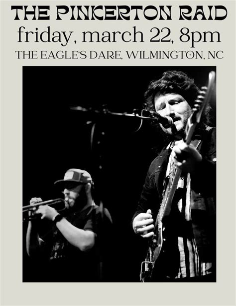 The Pinkerton Raid w/ Brown Dirt Cowboys at THE EAGLES DARE, Wilmington ...