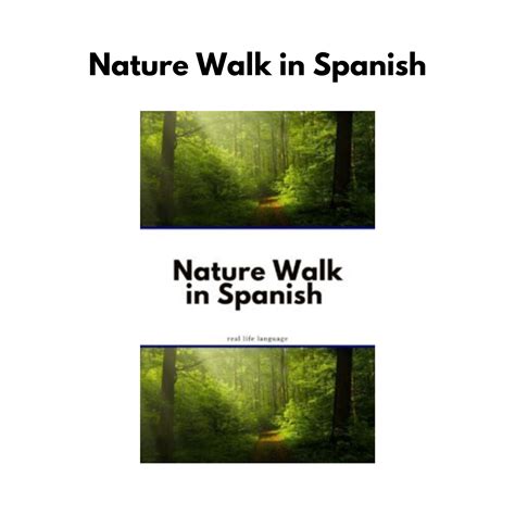 Nature Walk in Spanish – Real Life Language