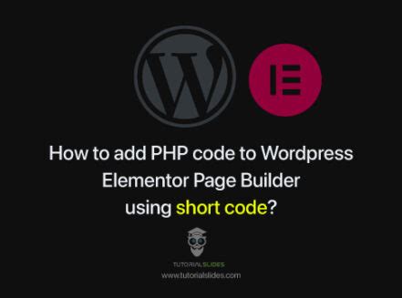Add PHP Code to a WordPress Page 的图像结果