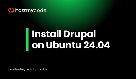 How to Install Drupal CMS 11 on Ubuntu - HostMyCode