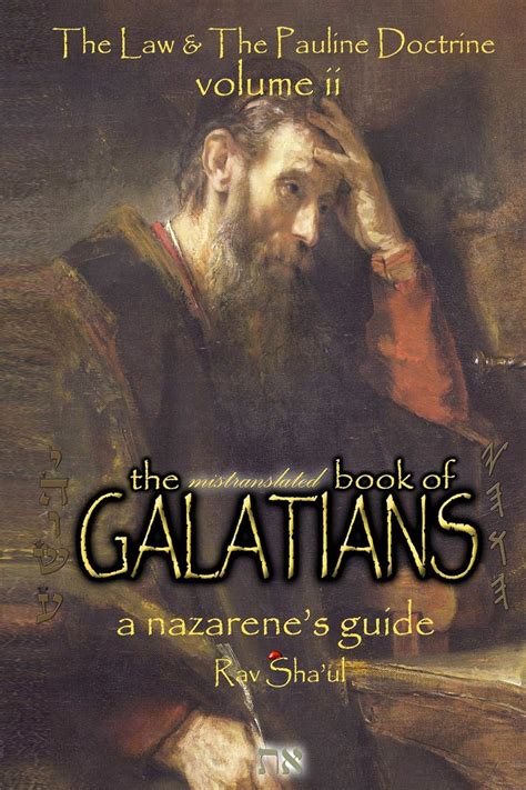The Mistranslated Book of Galatians (The Original Revelation Series 10 ...
