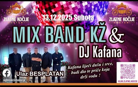 MIX BAND U KLUBU ZLATNE KOČIJE, Kuštani 30, Sveti Ivan Zabno ...