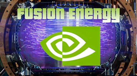 NVIDIA building a mini-sun for unlimited power: Fusion energy project ...