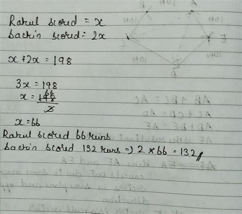 Sachin scored twice as many runs as Rahul. Together, their runs fell ...