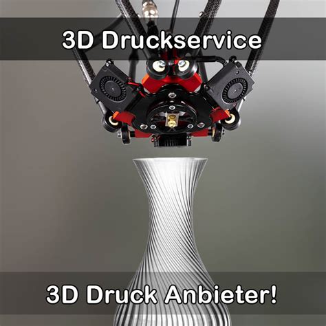 3D Druck Vöhringen (Iller) - 3D Druckservice Vöhringen (Iller)