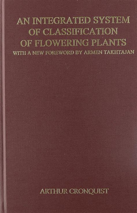 Buy An Integrated System of Classification of Flowering Plants Book ...