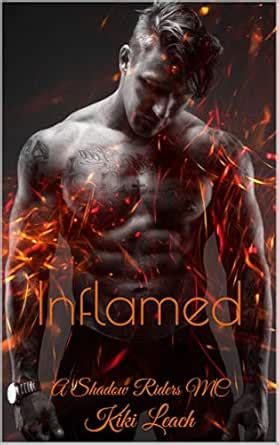 Inflamed: A Shadow Riders MC eBook : Leach, Kiki: Amazon.in: Kindle Store