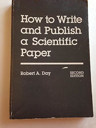 Buy How to Write and Publish a Scientific Paper Book Online at Low ...