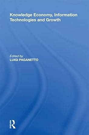 Buy Knowledge Economy, Information Technologies and Growth Book Online ...