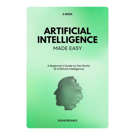 Artificial Intelligence Made Easy – Elevated Pace