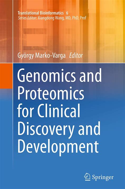 Buy Genomics and Proteomics for Clinical Discovery and Development: 6 ...