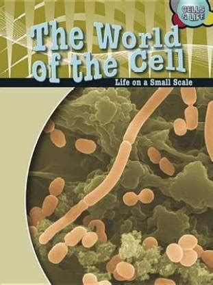 The World of the Cell: Buy The World of the Cell by Snedden Robert at ...