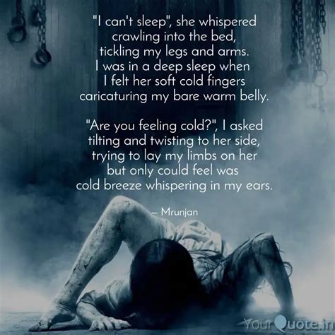 "I can't sleep", she whis... | Quotes & Writings by Mrinal Shingavi ...