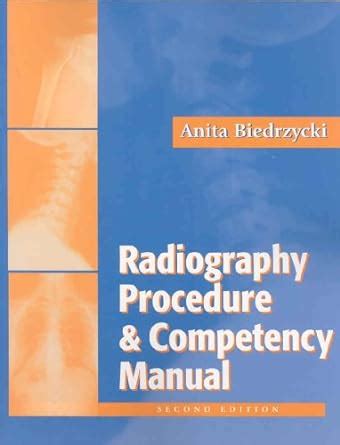 Buy (OLD)RADIOGRAPHY PROCEDURE & COMPETENCY MANUAL Book Online at Low ...