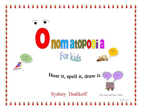 Onomatopoeia for Kids: Hear them, write them, draw them. eBook ...
