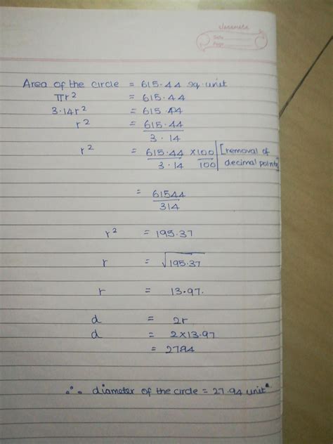 The area of a circle is 615.44 in2. What is the diameter of the circle ...