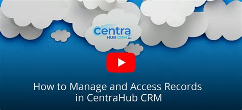 Managing Records | Help Guide | Knowledge Base | CentraHub CRM