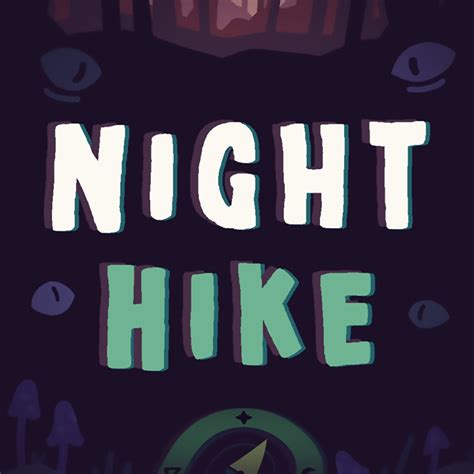 Night Hike