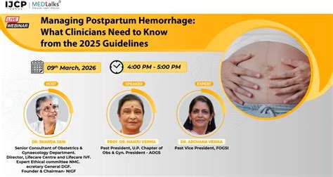 Managing Postpartum Hemorrhage: What Clinicians Need to Know from the ...