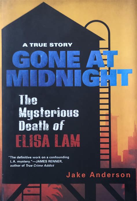 Review: Gone At Midnight: The Mysterious Death Of Elisa Lam – Jake ...