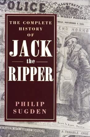 Buy The Complete History of Jack the Ripper Book Online at Low Prices ...